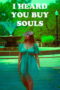 Film I Heard You Buy Souls (2024) Sub Indo Film I Heard You Buy Souls (2024) Sub Indo