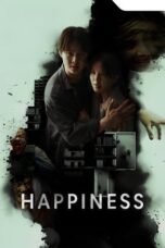 Drama Thailand Happiness (2025) Drama Thailand Happiness (2025)