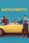 Film LK21 Sacramento (2025) Film LK21 Sacramento (2025)