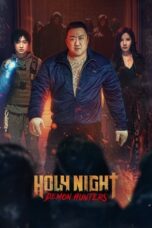 Film LK21 Holy Night Demon Hunters (2025) Film LK21 Holy Night Demon Hunters (2025)