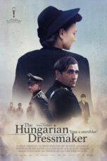 Film The Hungarian Dressmaker (2024) Sub Indo Film The Hungarian Dressmaker (2024) Sub Indo
