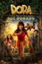 Film Dora and the Search for Sol Dorado (2025) Film Dora and the Search for Sol Dorado (2025)