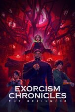 Film Exorcism Chronicles The Beginning (2025) Film Exorcism Chronicles The Beginning (2025)
