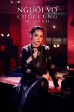 The Last Wife (2023) The Last Wife (2023)