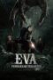 Film Indonesia Eva Pendakian Terakhir (2025) Film Indonesia Eva Pendakian Terakhir (2025)