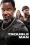 Trouble Man (2025) Trouble Man (2025)
