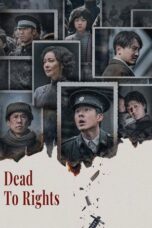 Dead to Rights (2025) Dead to Rights (2025)