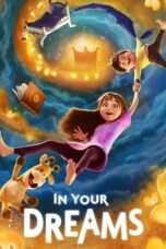In Your Dreams (2025) In Your Dreams (2025)