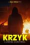 KRZYK Losing Control (2024) KRZYK Losing Control (2024)