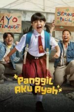 Film Indonesia Panggil Aku Ayah (2025)