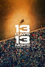 13 Days 13 Nights In the Hell of Kabul (2025) 13 Days 13 Nights In the Hell of Kabul (2025)