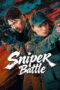 Sniper Battle (2025) Sniper Battle (2025)