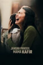 Film Indo Jangan Panggil Mama Kafir (2025)