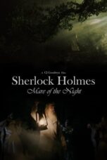 Sherlock Holmes Mare of the Night (2025) Sherlock Holmes Mare of the Night (2025)