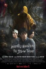 Haunted Mountains The Yellow Taboo (2025)