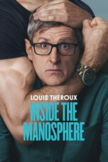 Louis Theroux Inside the Manosphere (2026)