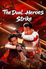 The Dual Heroes Strike (2026)
