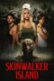 Skinwalker Island (2025) Skinwalker Island (2025)