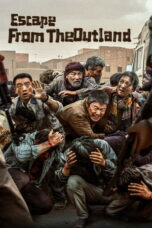 Escape from the Outland (2025) Escape from the Outland (2025)