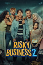 Film Indonesia Risky Business 2 (2025) Film Indonesia Risky Business 2 (2025)