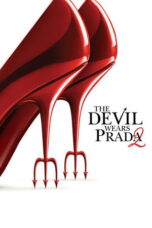 The Devil Wears Prada 2 (2026) The Devil Wears Prada 2 (2026)