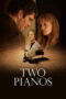 Two Pianos (2025) Two Pianos (2025)