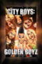 City Boys Golden Boyz (2026) City Boys Golden Boyz (2026)