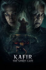 Film Indonesia Kafir The Spirit Gate (2026) Film Indonesia Kafir The Spirit Gate (2026)