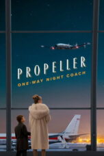 Propeller One Way Night Coach (2026) Propeller One Way Night Coach (2026)