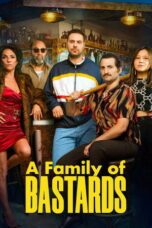 A Family of Bastards (2026) A Family of Bastards (2026)