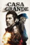 Casa Grande (2026) Casa Grande (2026)