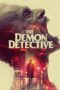 The Demon Detective (2025) The Demon Detective (2025)