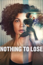 Nothing to Lose (2026) Nothing to Lose (2026)