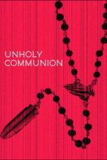Unholy Communion (2025)