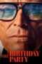 The Birthday Party (2026) The Birthday Party (2026)